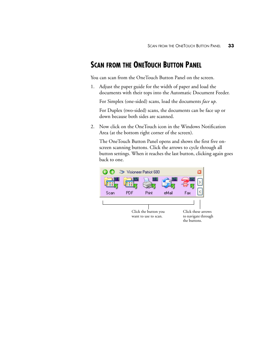 Scan from the onetouch button panel, From, Ouch | Utton, Anel | Visioneer Patriot 680 User Manual | Page 40 / 158
