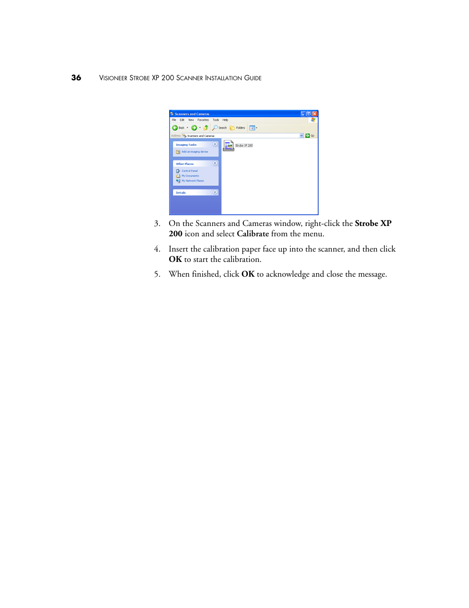 Visioneer Strobe XP 200 User Manual | Page 40 / 48
