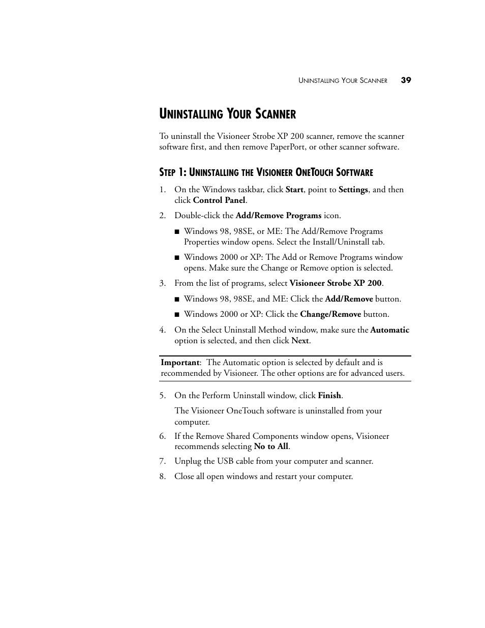 Uninstalling your scanner, Ninstalling, Canner | Visioneer Strobe XP 200 User Manual | Page 43 / 48