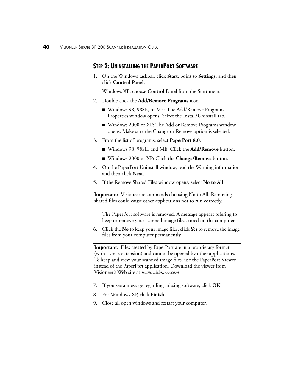 Step 2: uninstalling the paperport software | Visioneer Strobe XP 200 User Manual | Page 44 / 48