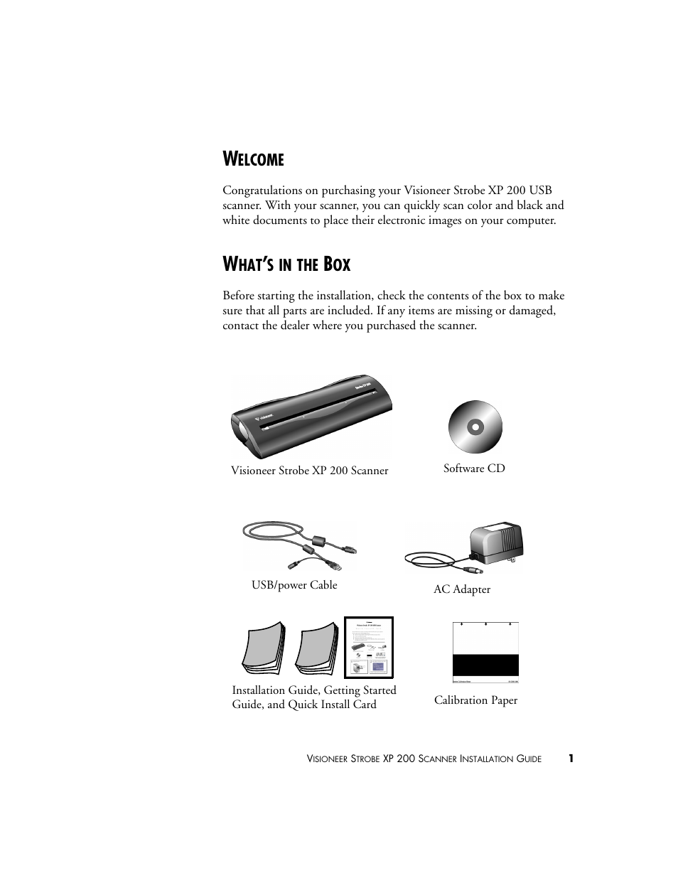 Welcome, What’s in the box, T a b l e o f c o n t e n t s | Welcome what’s in the box, Elcome | Visioneer Strobe XP 200 User Manual | Page 5 / 48
