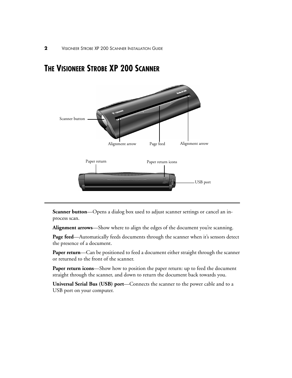 The visioneer strobe xp 200 scanner, Xp 200 s, Isioneer | Trobe, Canner | Visioneer Strobe XP 200 User Manual | Page 6 / 48