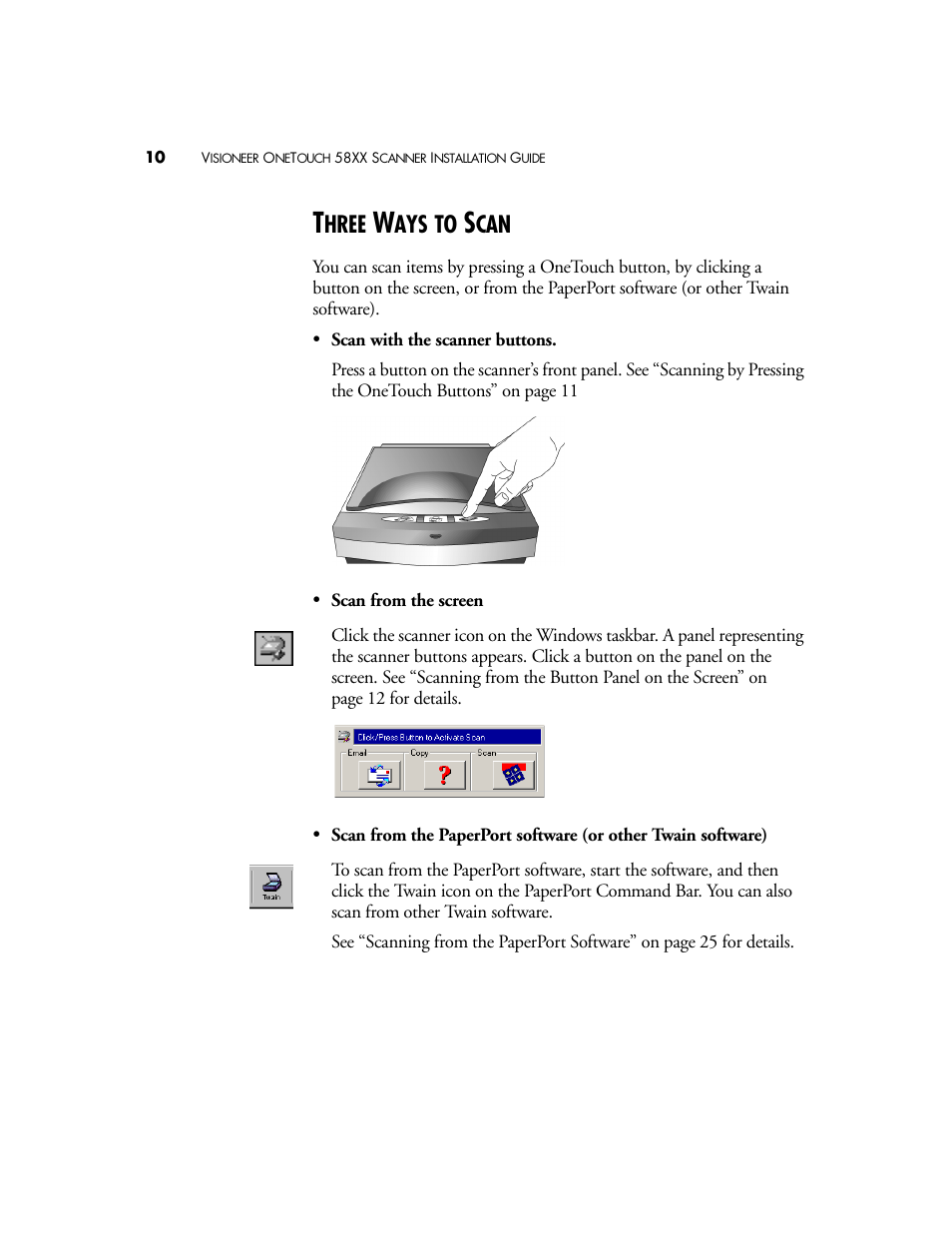Three ways to scan, Hree | Visioneer OneTouch 58XX User Manual | Page 14 / 45