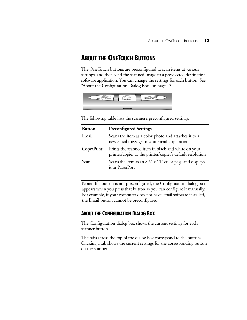 About the onetouch buttons, About the configuration dialog box, Selecting new options for the buttons | Bout, Ouch, Uttons | Visioneer OneTouch 58XX User Manual | Page 17 / 45