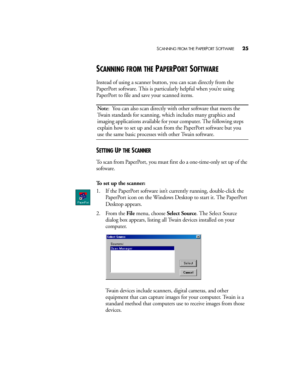 Scanning from the paperport software, Setting up the scanner, Canning | From, Aper, Oftware | Visioneer OneTouch 58XX User Manual | Page 29 / 45