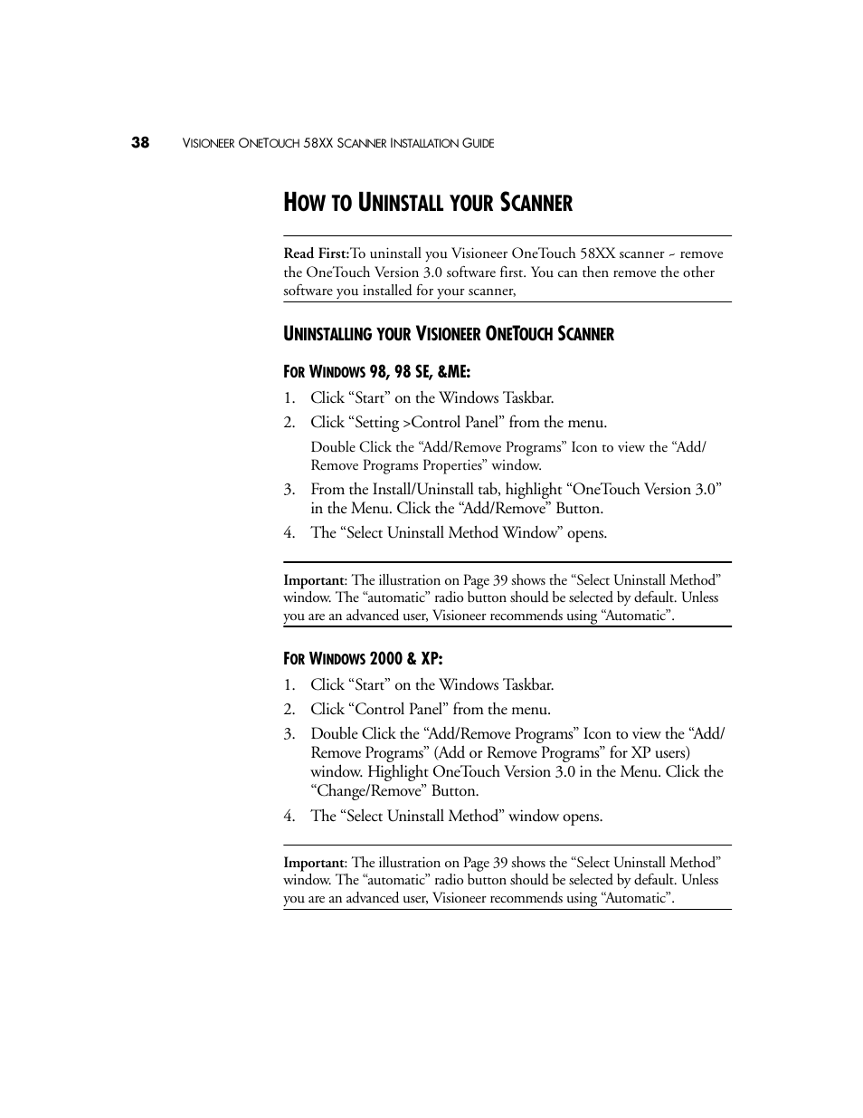 How to uninstall your scanner, Uninstalling your visioneer onetouch scanner, For windows 98, 98 se, &me | For windows 2000 & xp, Ninstall, Your, Canner | Visioneer OneTouch 58XX User Manual | Page 42 / 45