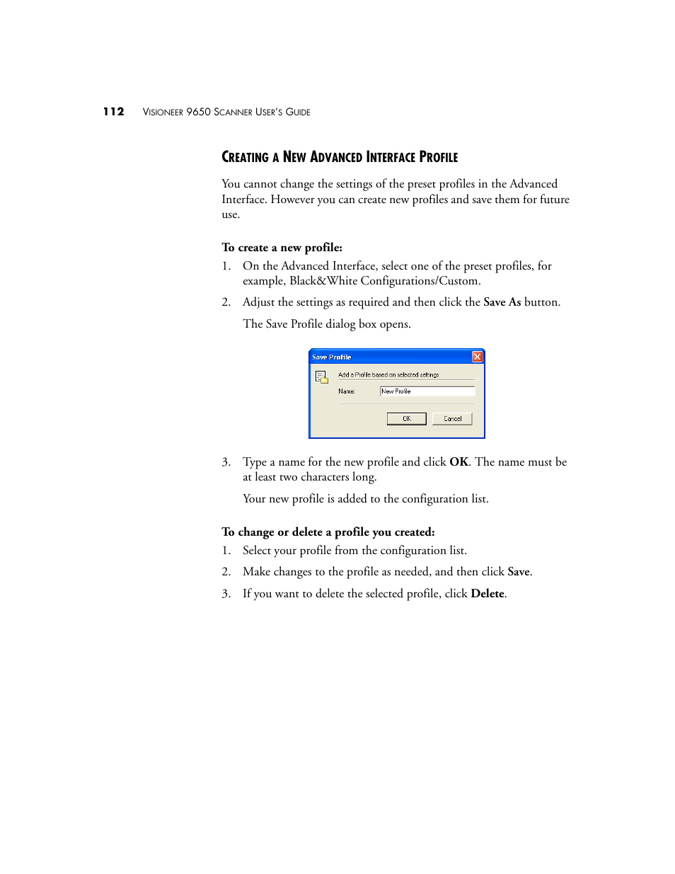 Creating a new advanced interface profile | Visioneer 9650 User Manual | Page 119 / 158