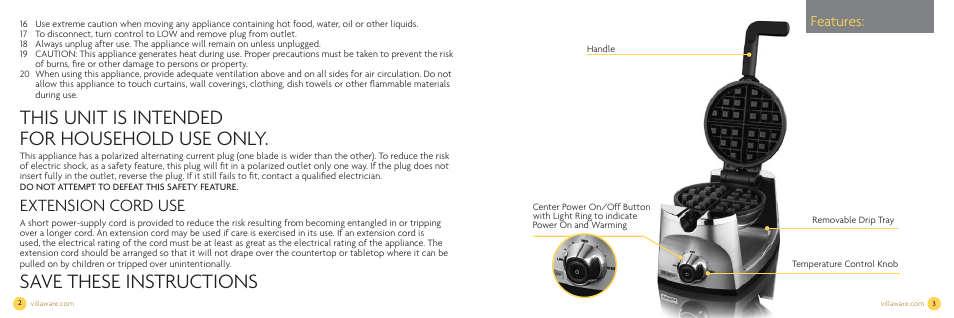 This unit is intended for household use only, Save these instructions, Extension cord use | Features | Villaware NDVLWFBFS1 User Manual | Page 3 / 18