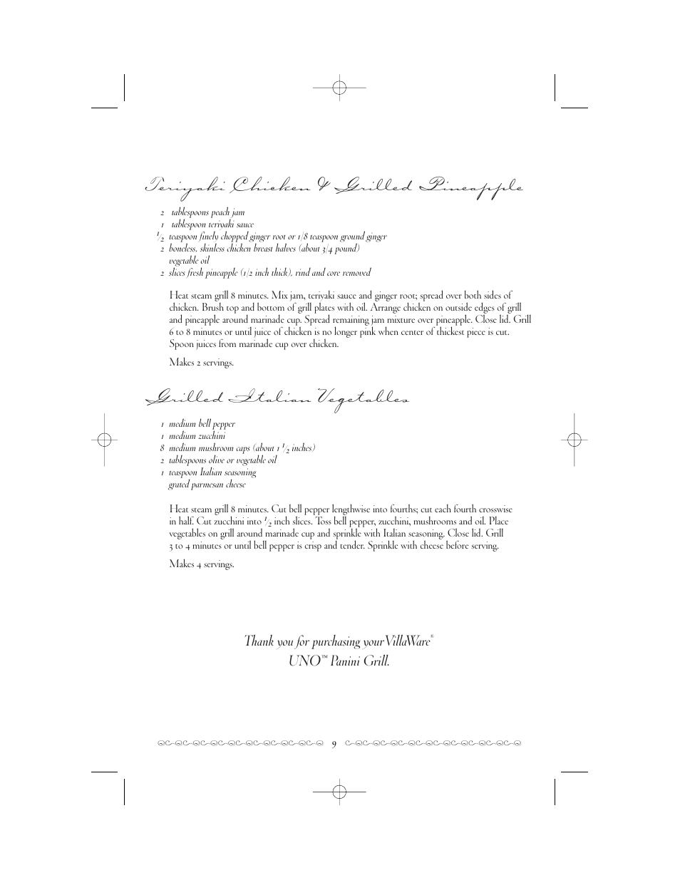 Teriyaki chicken & grilled pineapple, Grilled italian vegetables, Panini grill | Villaware 2160 User Manual | Page 9 / 10