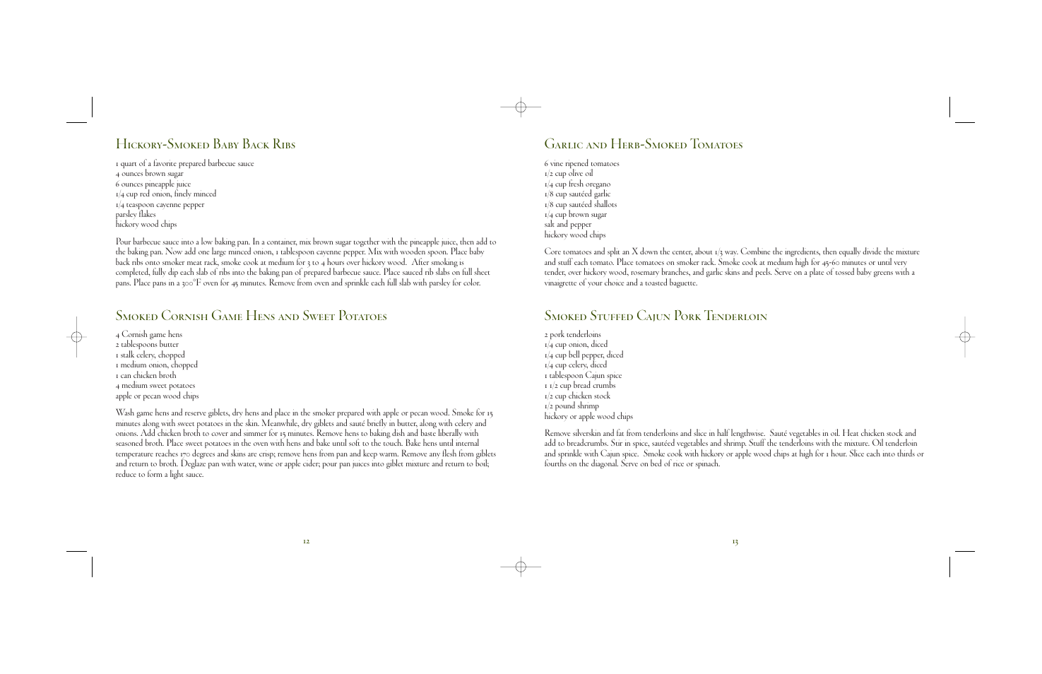 Hickory-smoked baby back ribs, Smoked cornish game hens and sweet potatoes, Garlic and herb-smoked tomatoes | Smoked stuffed cajun pork tenderloin | Villaware 8-280 User Manual | Page 7 / 8