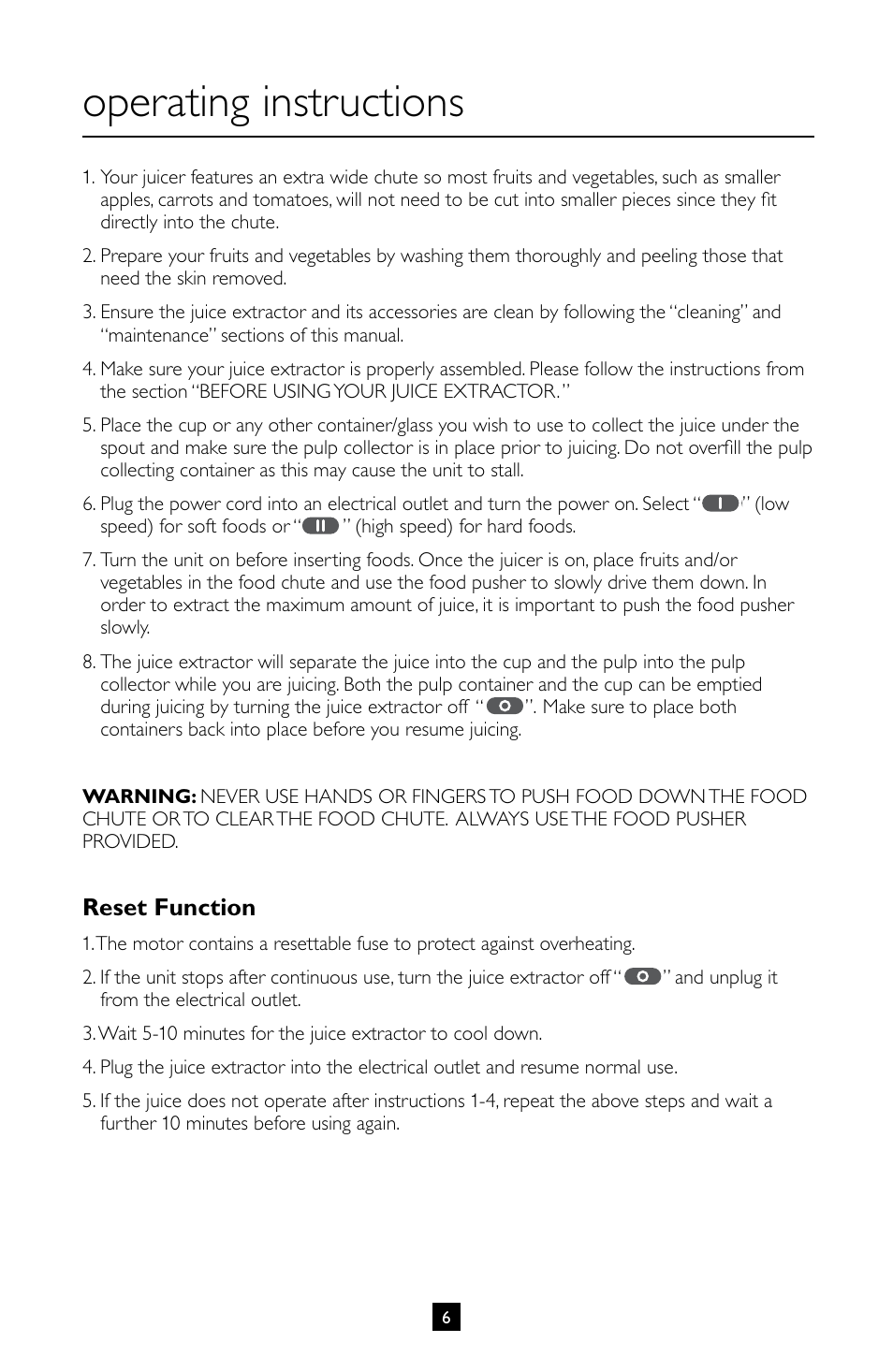Operating instructions, Reset function | Villaware INSTRUCTION MANUAL FPVLJESLO1 User Manual | Page 7 / 82