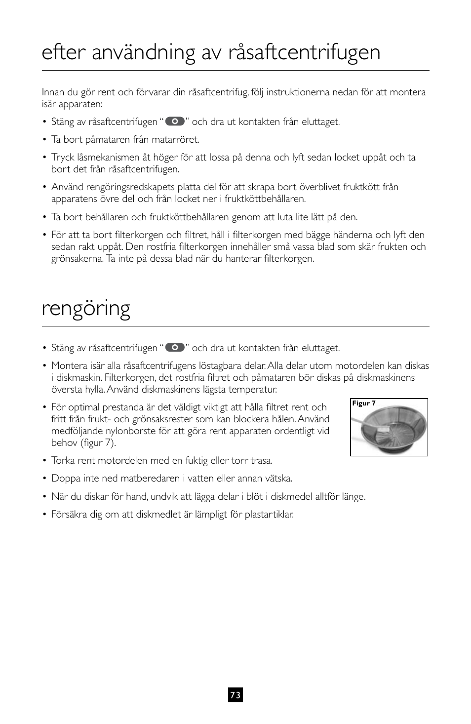 Efter användning av råsaftcentrifugen, Rengöring | Villaware INSTRUCTION MANUAL FPVLJESLO1 User Manual | Page 74 / 82