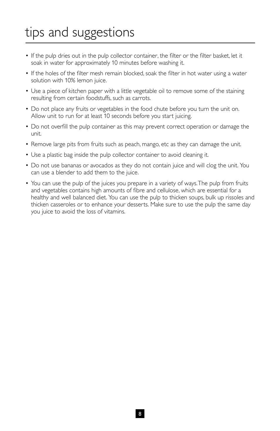 Tips and suggestions | Villaware INSTRUCTION MANUAL FPVLJESLO1 User Manual | Page 9 / 82