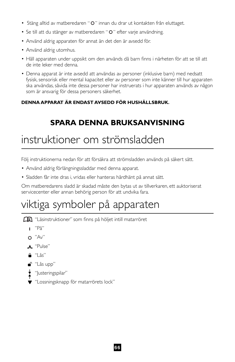 Instruktioner om strömsladden, Viktiga symboler på apparaten, Spara denna bruksanvisning | Villaware FPVLFPSL01 User Manual | Page 67 / 80