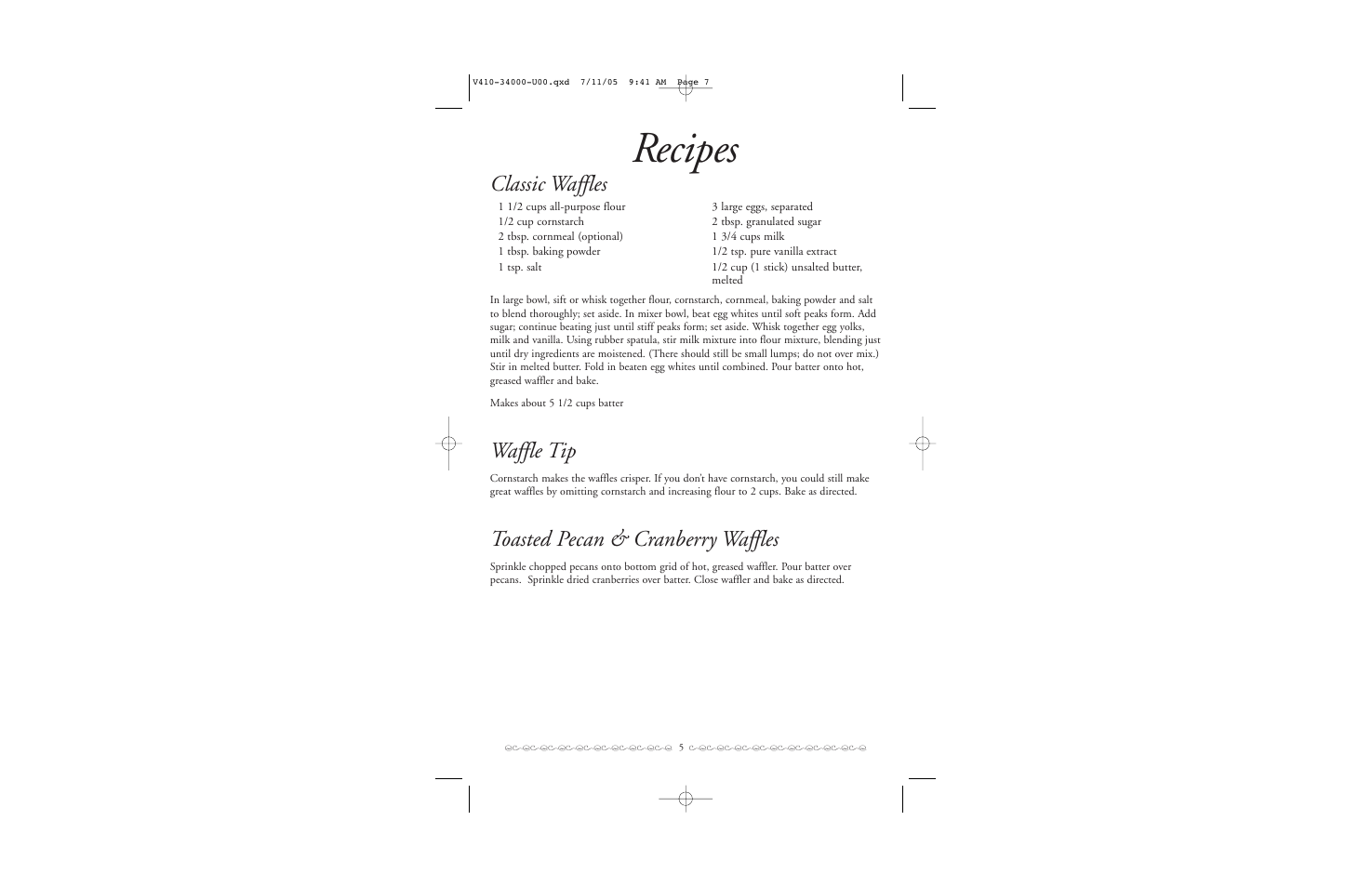 Recipes, Classic waffles, Waffle tip | Toasted pecan & cranberry waffles | Villaware BELGIAN WAFFLER User Manual | Page 6 / 11