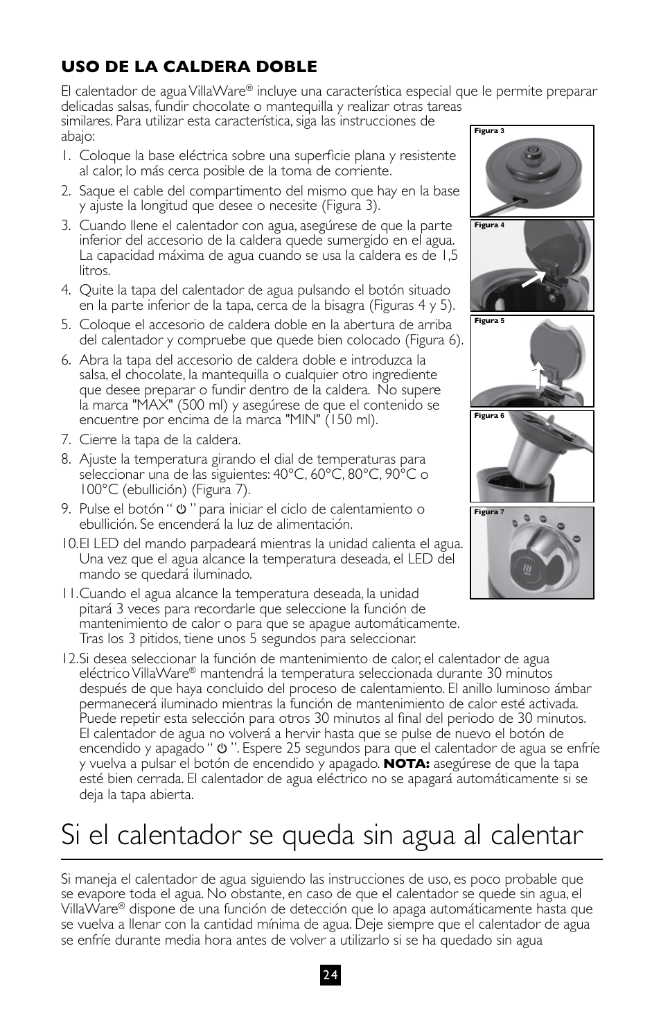 Si el calentador se queda sin agua al calentar, Uso de la caldera doble | Villaware BVVLKTSL01 User Manual | Page 25 / 57