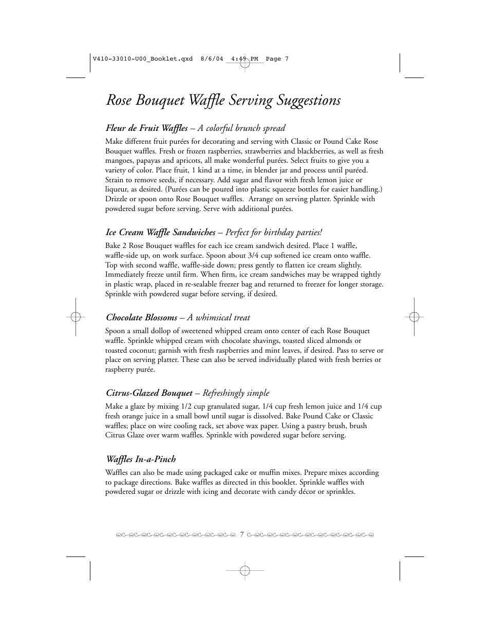 Rose bouquet waffle serving suggestions, Fleur de fruit waffles – a colorful brunch spread, Chocolate blossoms – a whimsical treat | Citrus-glazed bouquet – refreshingly simple, Waffles in-a-pinch | Villaware ROSE BOUQUET WAFFLER User Manual | Page 7 / 8