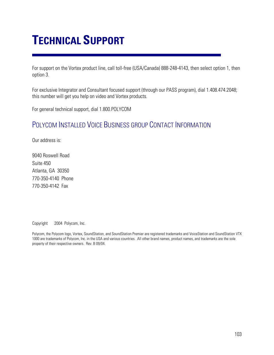 Technical support, Echnical, Upport | Vortex Media VTX 1000 User Manual | Page 103 / 103