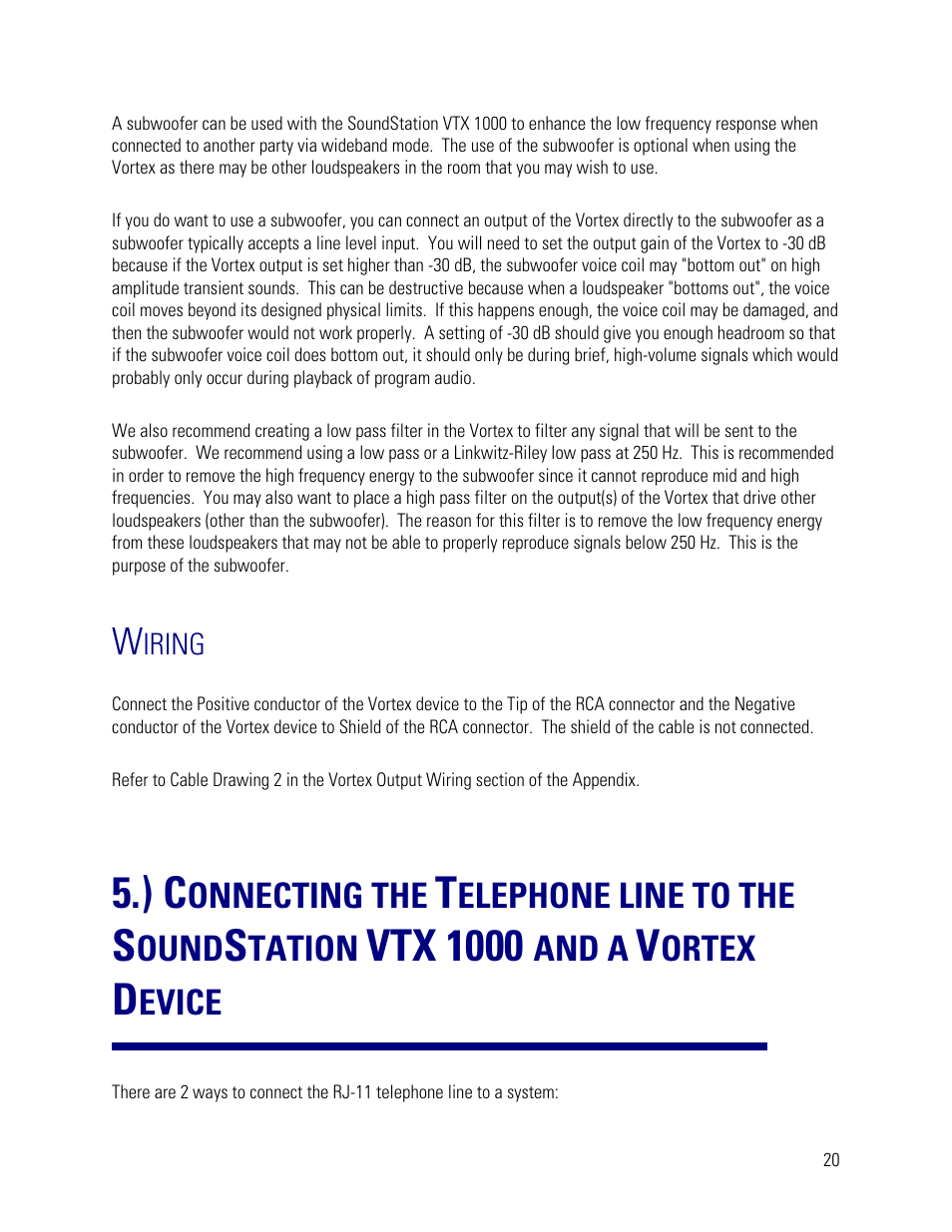 Wiring, Vtx 1000, Onnecting the | Elephone line to the, Ound, Tation, And a, Ortex, Evice | Vortex Media VTX 1000 User Manual | Page 20 / 103