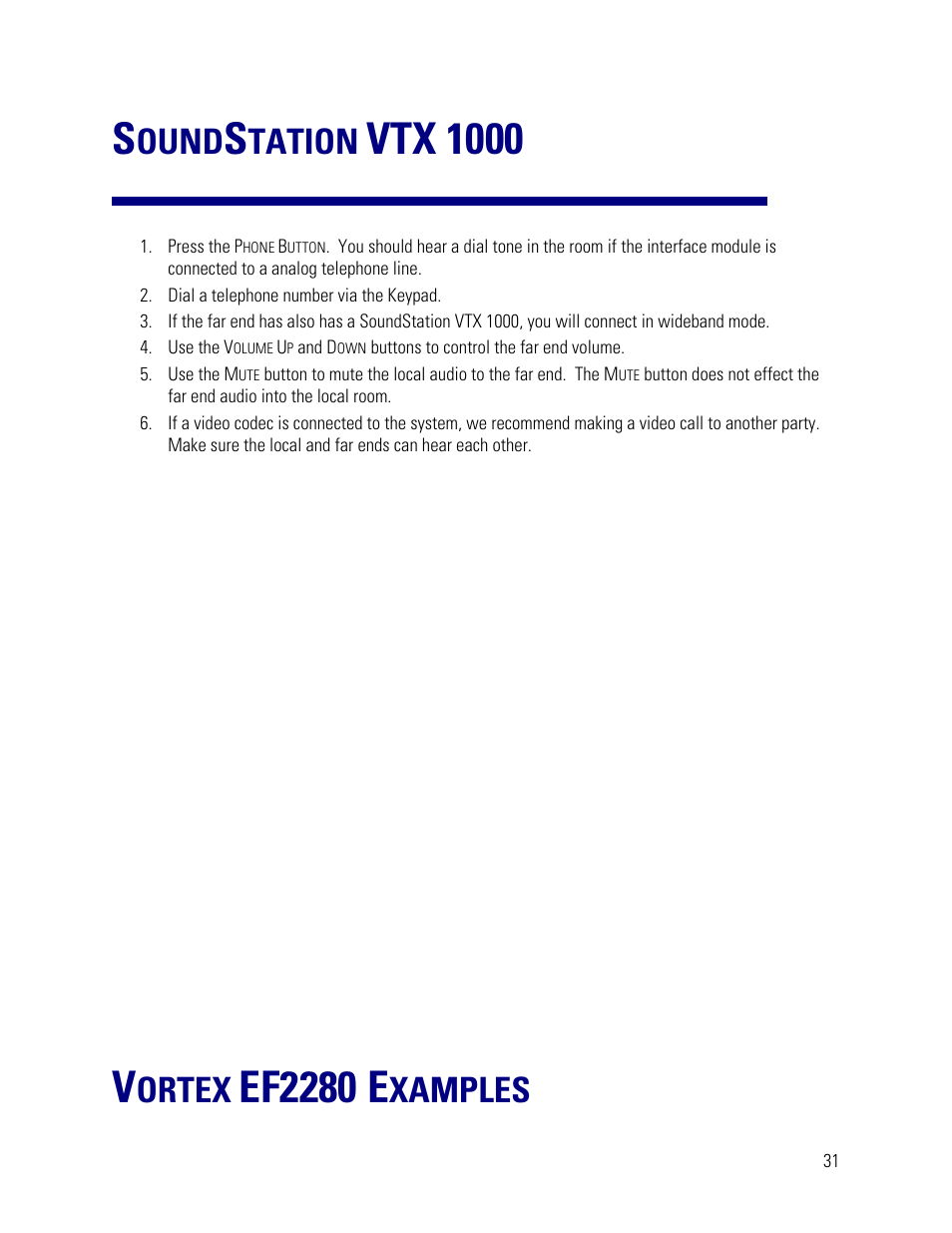 Vortex ef2280 examples, ) making a test call with soundstation vtx 1000, Vtx 1000 | Ef2280 e, Ound, Tation, Ortex, Xamples | Vortex Media VTX 1000 User Manual | Page 31 / 103
