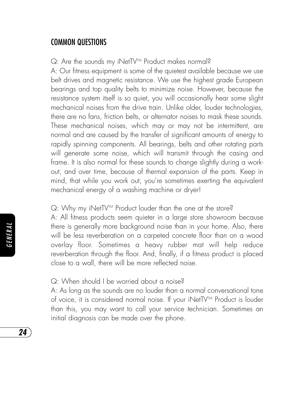 Common questions | Vision Fitness NetTV General User Manual | Page 28 / 48