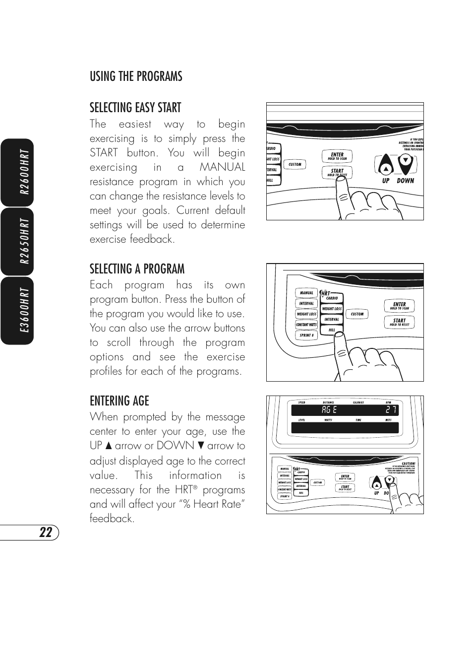 Using the programs selecting easy start, Selecting a program, Entering age | Vision Fitness R2600HRT User Manual | Page 26 / 60