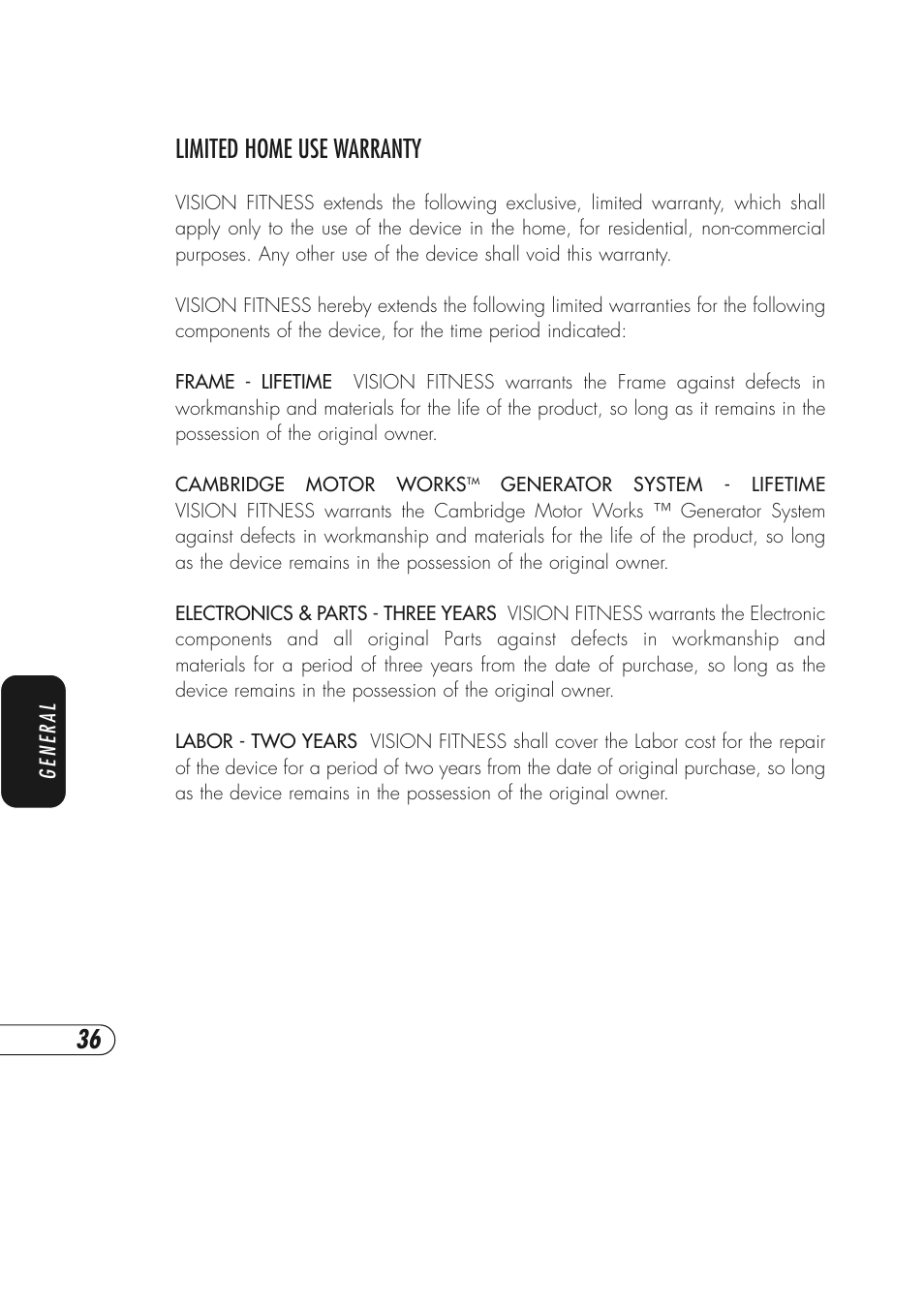 Limited home use warranty | Vision Fitness R2600HRT User Manual | Page 40 / 60