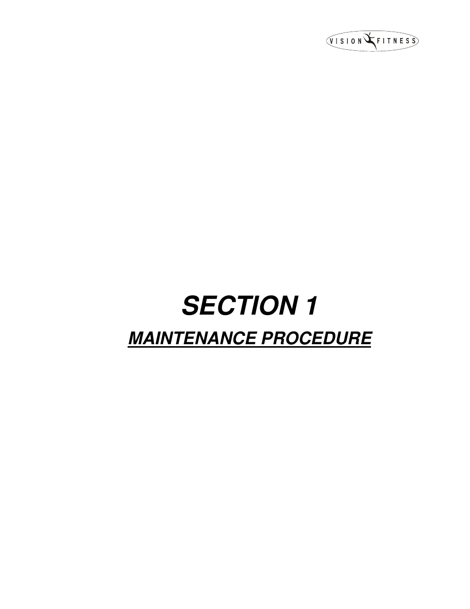 Maintenance procedure | Vision Fitness T9500 User Manual | Page 3 / 43