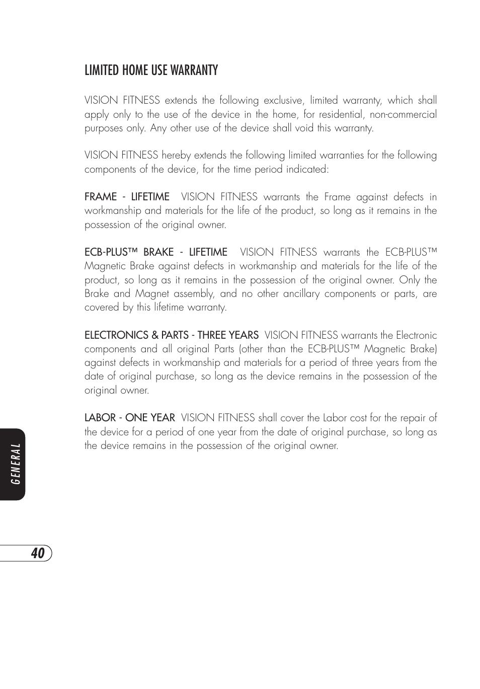 Limited home use warranty | Vision Fitness E3200HRT User Manual | Page 44 / 60