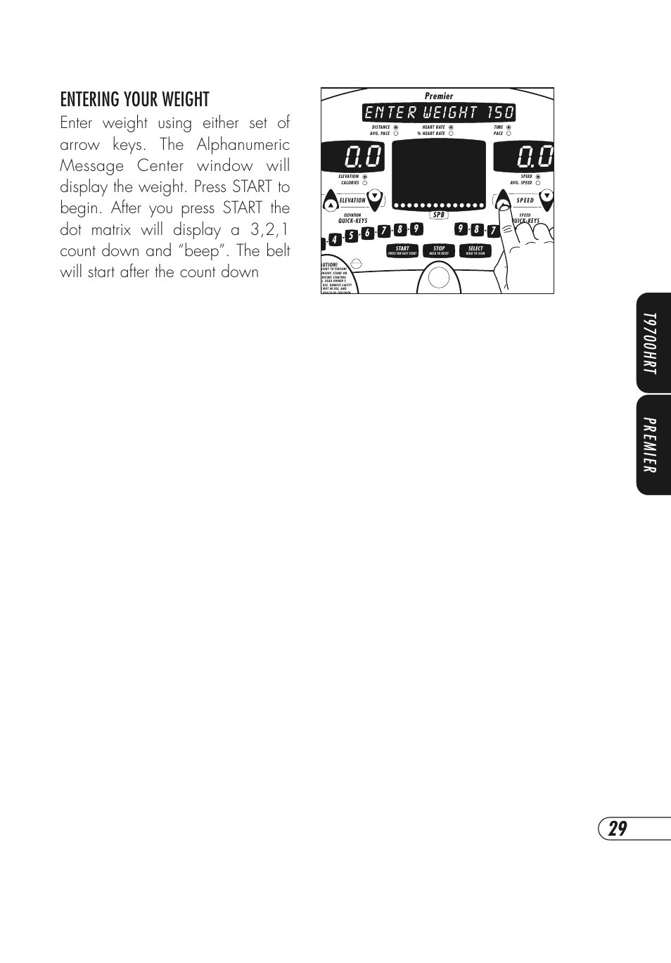 Entering your weight, T9700hr t premier | Vision Fitness T9700 Series User Manual | Page 33 / 80