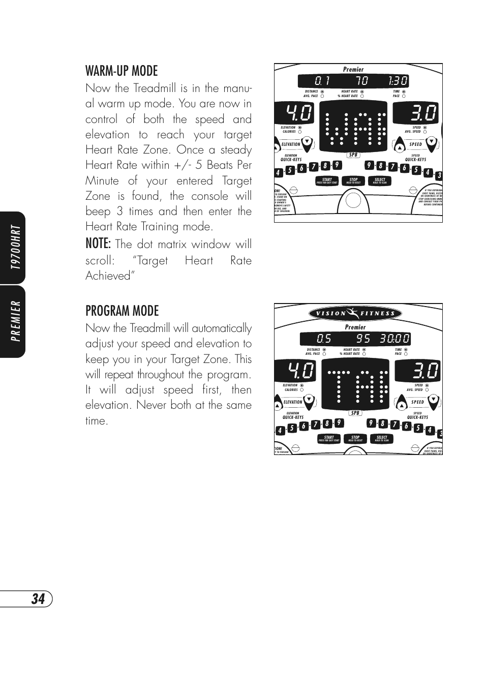 Warm-up mode, Program mode, Premier t9700hr t | Vision Fitness T9700 Series User Manual | Page 38 / 80