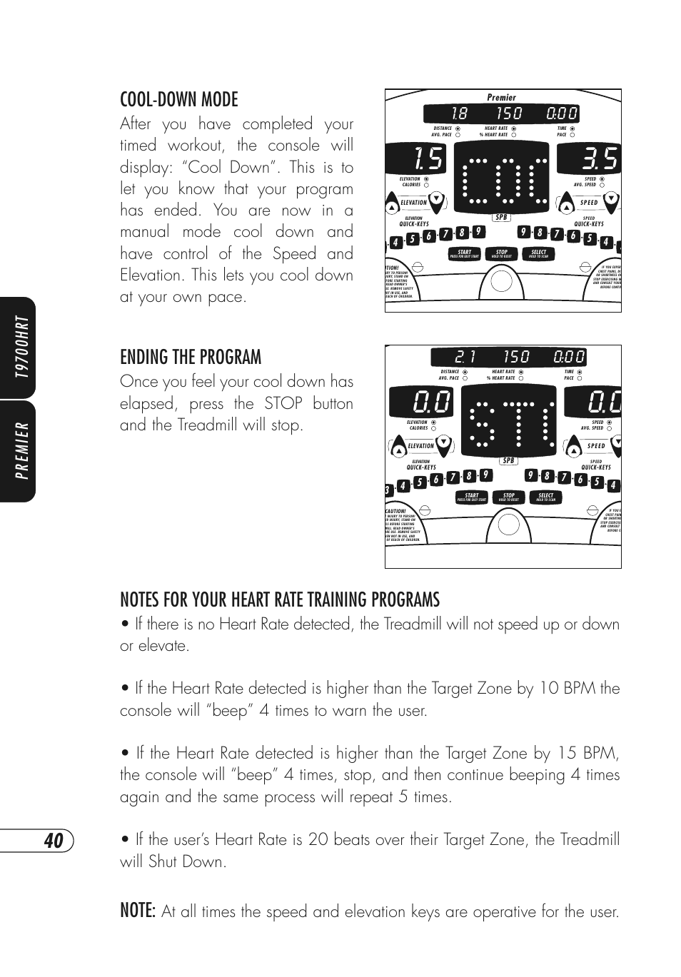 Ending the program, Cool-down mode, Premier t9700hr t | Vision Fitness T9700 Series User Manual | Page 44 / 80