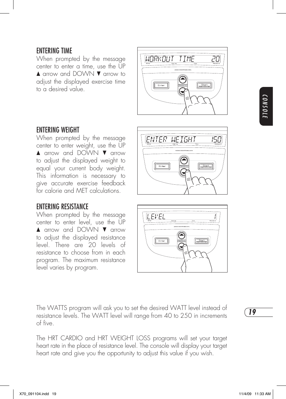 Entering time, Entering weight, Entering resistance | Vision Fitness X70 User Manual | Page 23 / 42