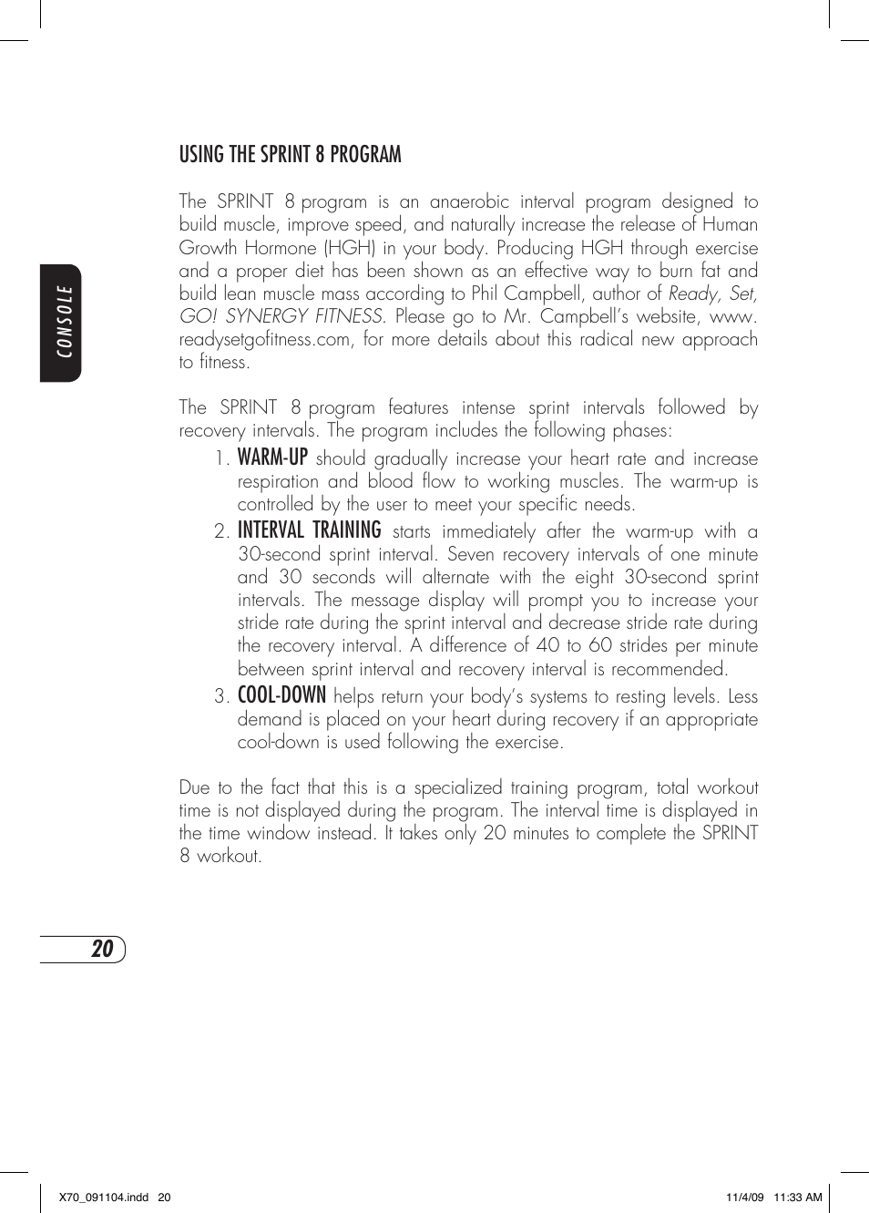 Using the sprint 8 program, Warm-up, Interval training | Cool-down | Vision Fitness X70 User Manual | Page 24 / 42