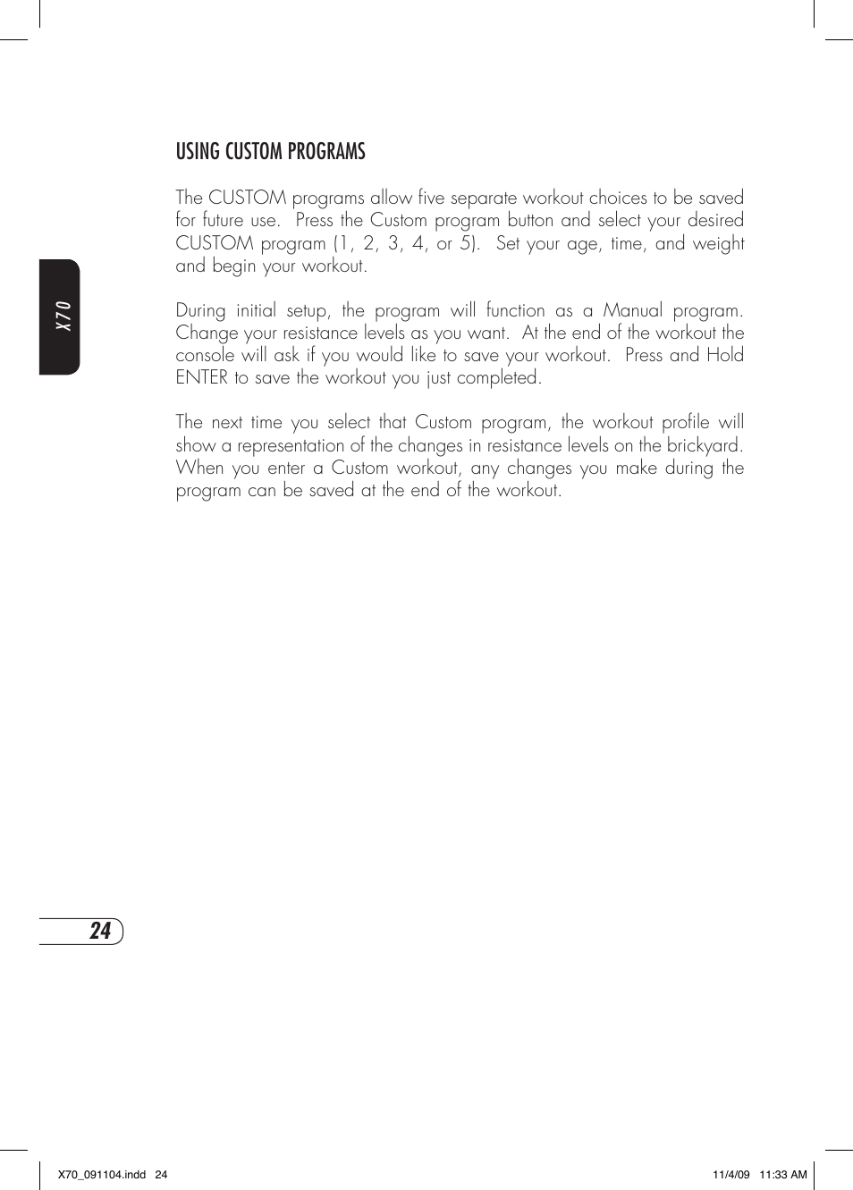 Using custom programs | Vision Fitness X70 User Manual | Page 28 / 42