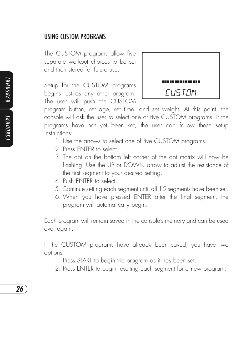 Using custom programs | Vision Fitness E3800HRT User Manual | Page 30 / 44