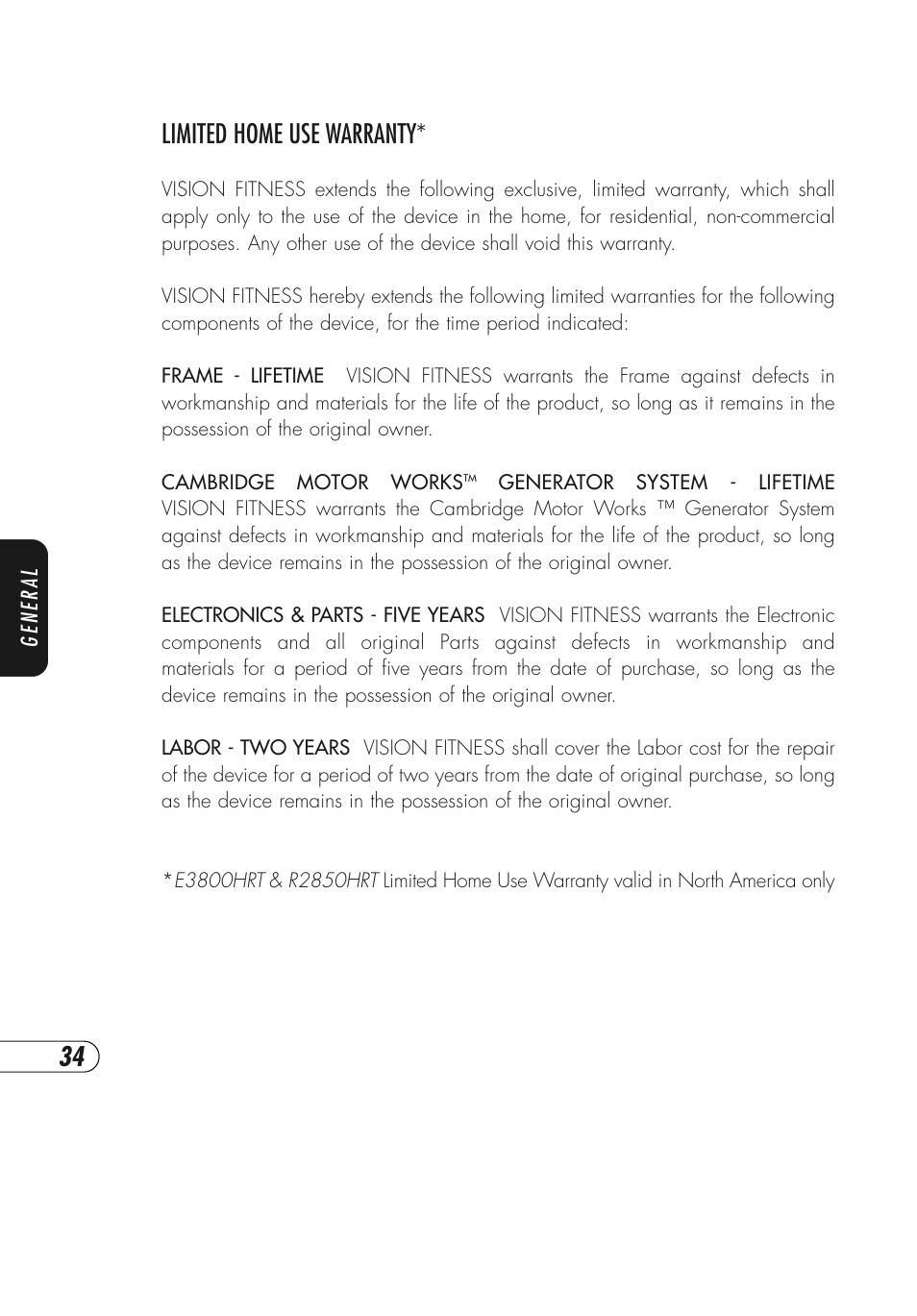 Limited home use warranty | Vision Fitness E3800HRT User Manual | Page 38 / 44