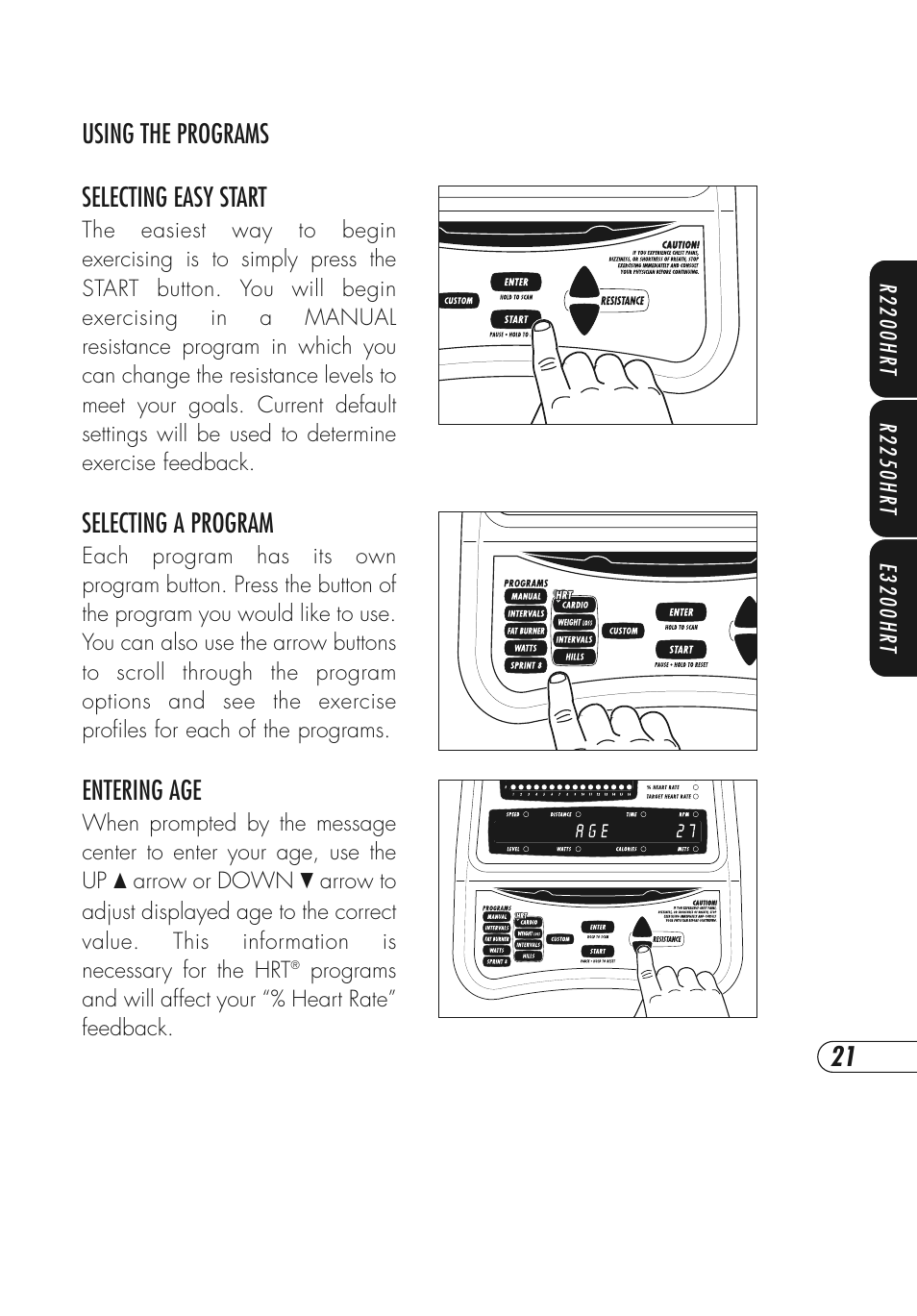 Using the programs selecting easy start, Selecting a program, Entering age | Vision Fitness R2250HRT User Manual | Page 25 / 64