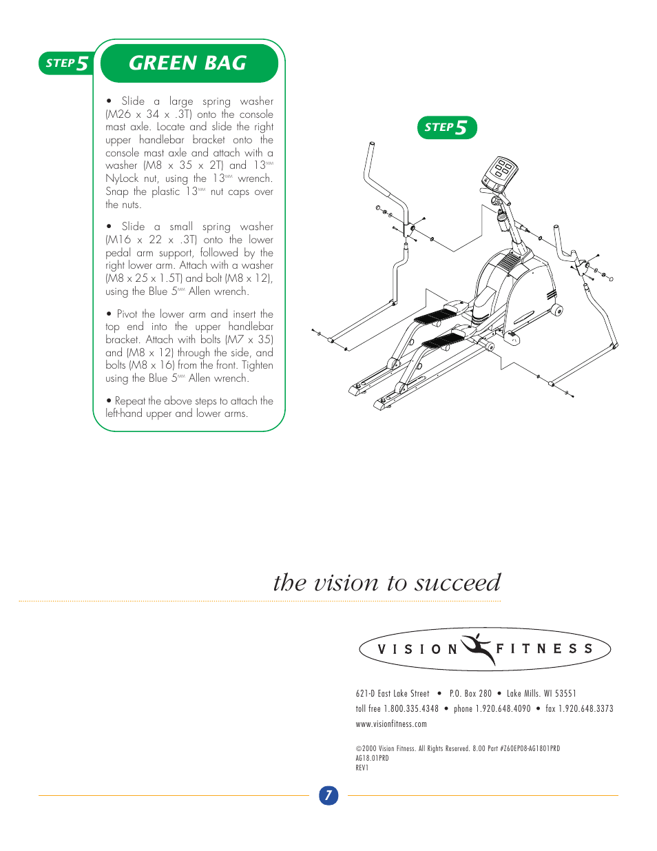 The vision to succeed, Green bag | Vision Fitness X6200HRC/DA User Manual | Page 7 / 7
