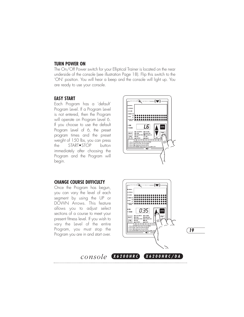 Console | Vision Fitness X6000DA User Manual | Page 23 / 60