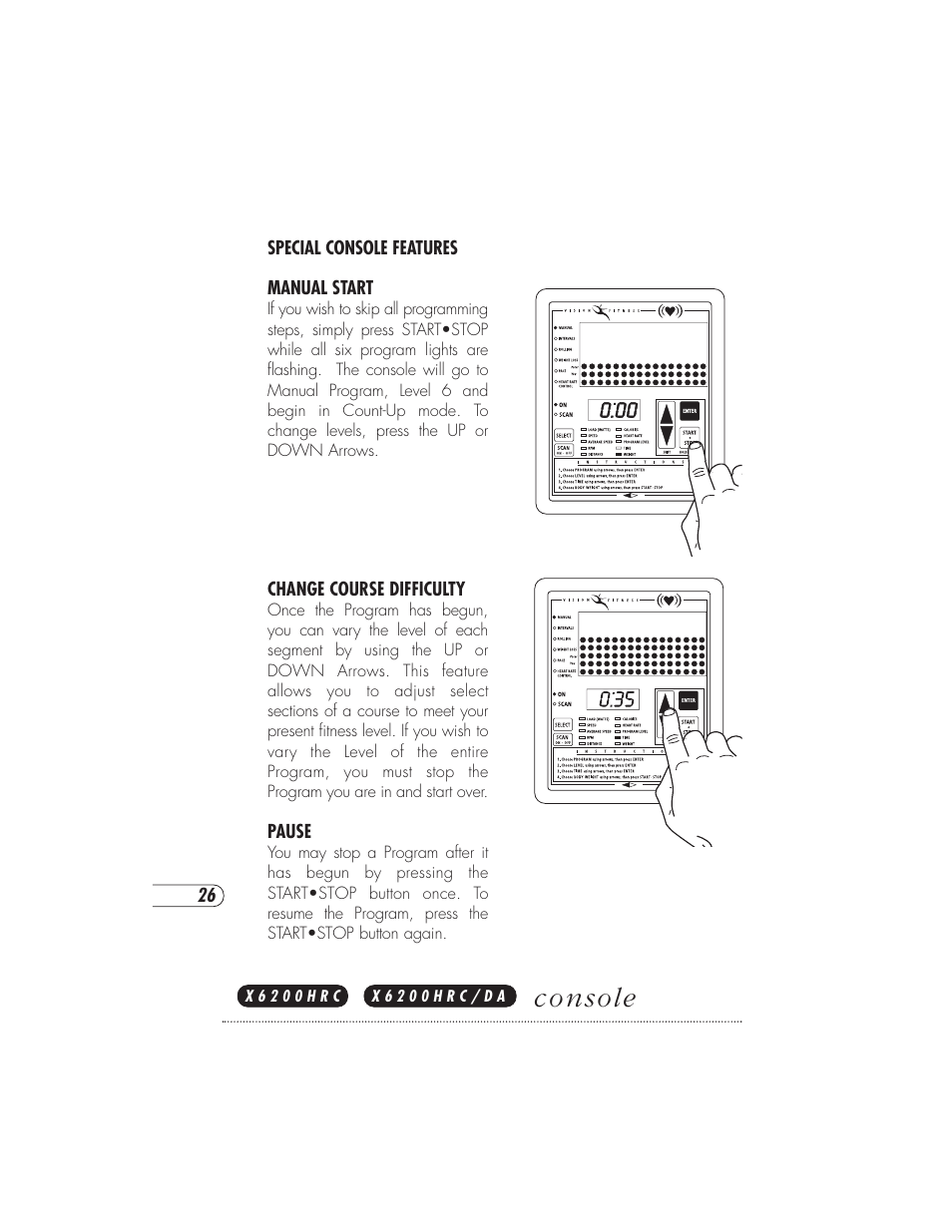 Console | Vision Fitness X6000DA User Manual | Page 30 / 60