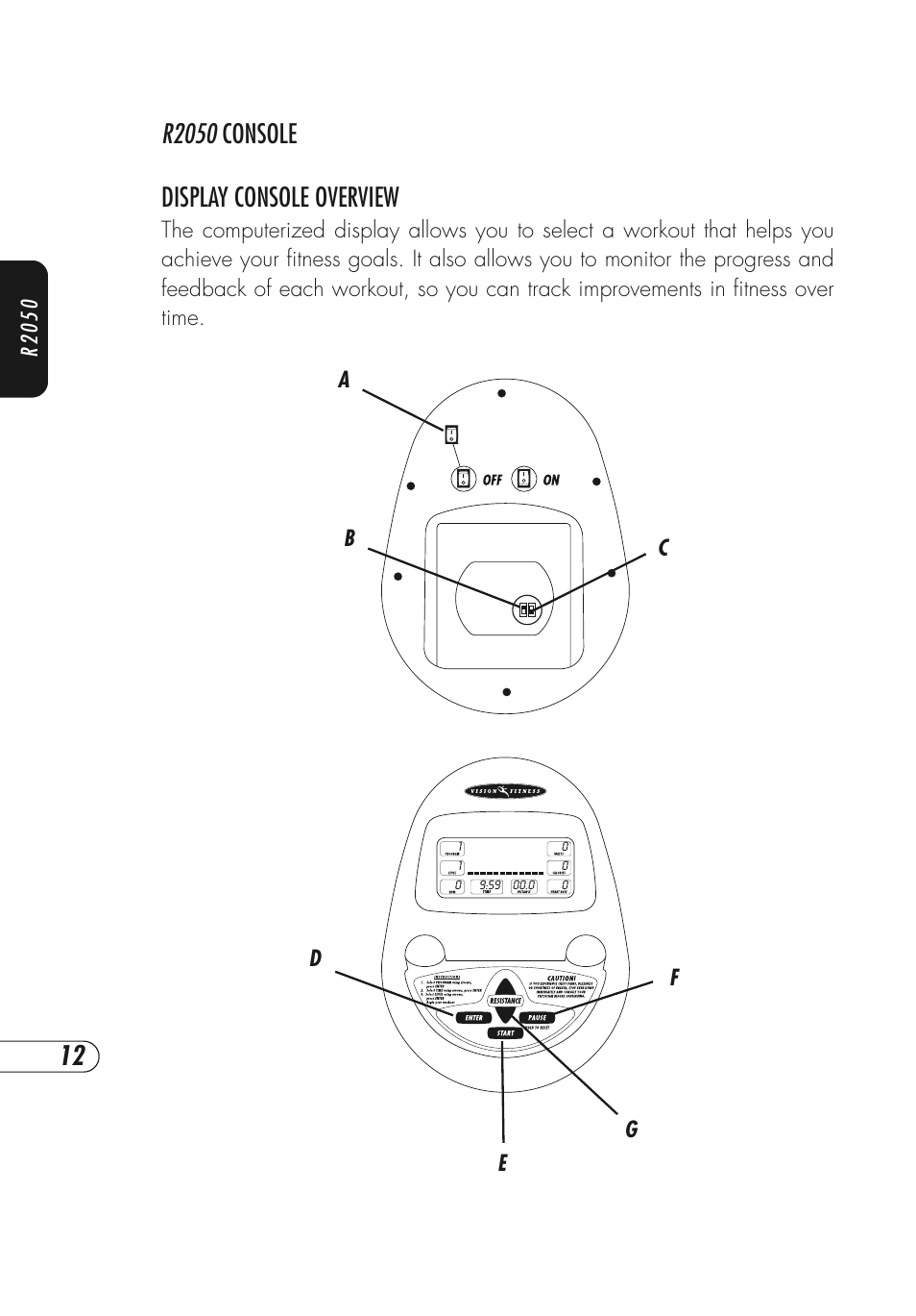 R2050 console display console overview | Vision Fitness Fitness Bike User Manual | Page 16 / 48