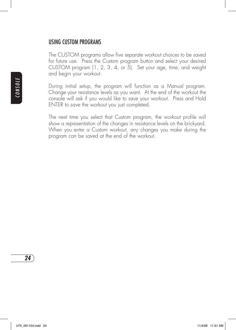 Using custom programs | Vision Fitness U70 User Manual | Page 28 / 44