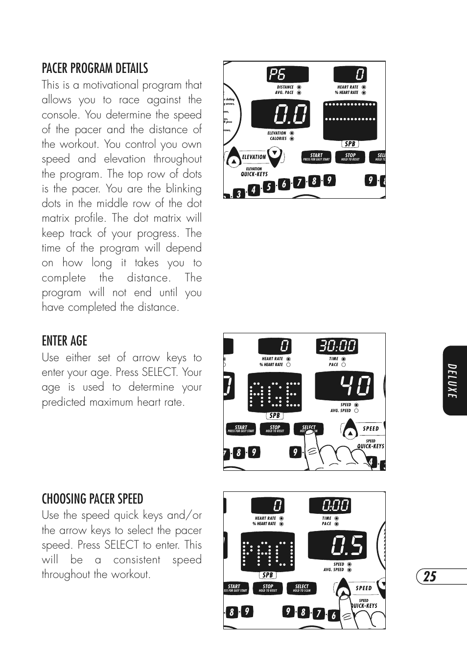 Pacer program details, Choosing pacer speed, Enter age | Deluxe | Vision Fitness Simple and Deluxe User Manual | Page 29 / 68