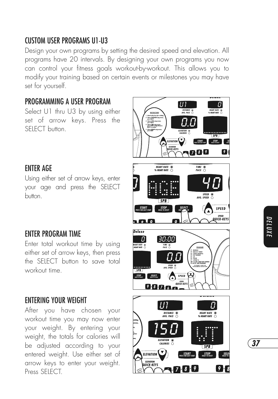 Programming a user program, Enter program time, Custom user programs u1-u3 | Entering your weight, Enter age, U 1 0, Deluxe | Vision Fitness Simple and Deluxe User Manual | Page 41 / 68