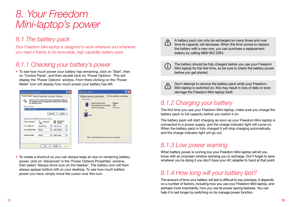 Your freedom mini-laptop’s power, 1 the battery pack, 2 charging your battery | 3 low power warning, 4 how long will your battery last, 1 checking your battery’s power | Virgin Mobile FREEDOM MINI-LAPTOP VMFNM0609 User Manual | Page 10 / 18