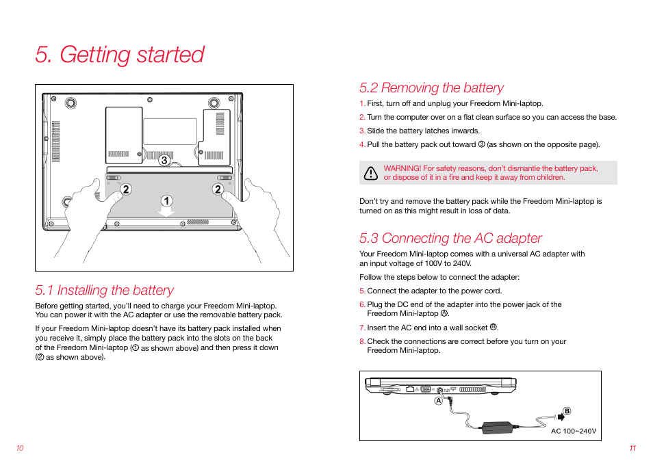 Getting started, 1 installing the battery, 2 removing the battery | 3 connecting the ac adapter | Virgin Mobile FREEDOM MINI-LAPTOP VMFNM0609 User Manual | Page 6 / 18