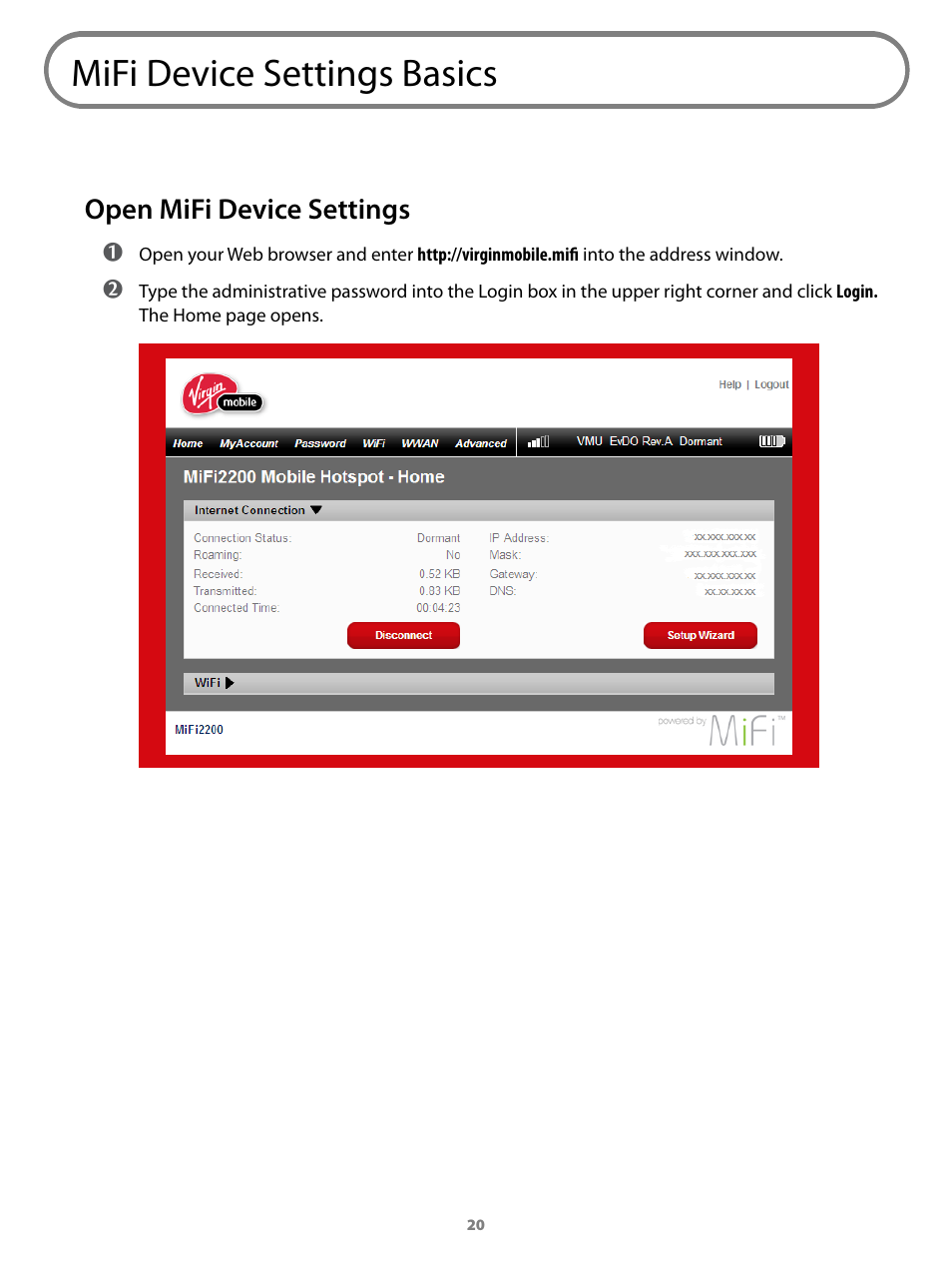 Mifi device settings basics, Open mifi device settings | Virgin Mobile MIFI 2200 User Manual | Page 21 / 78