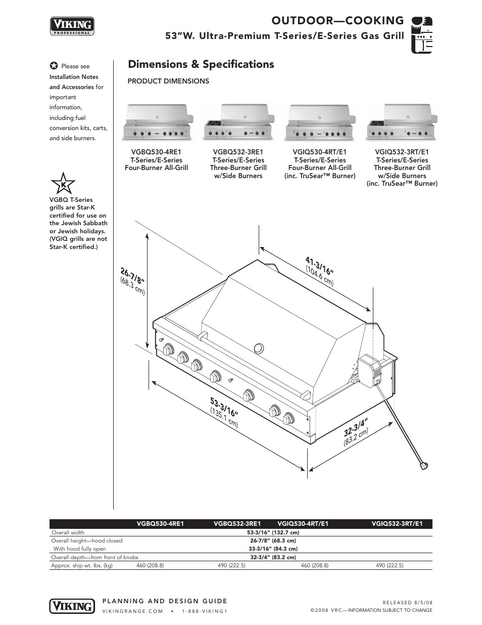 Outdoor—cooking, Dimensions & specifications, 53”w. ultra-premium t-series/e-series gas grill | Viking OUTDOOR-COOKING VGBQ3002T1NSS User Manual | Page 19 / 125