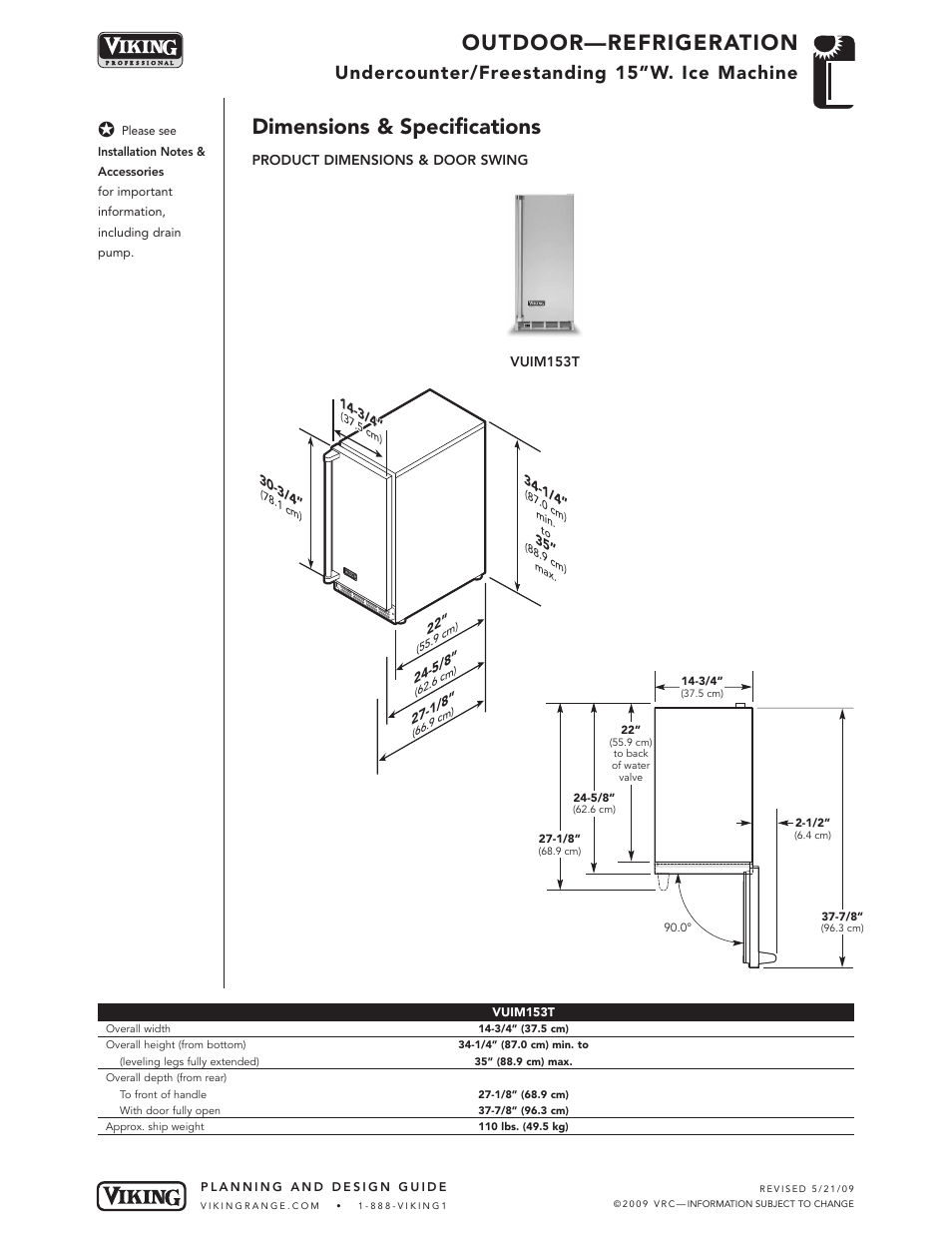 Outdoor—refrigeration, Dimensions & specifications, Undercounter/freestanding 15”w. ice machine | Viking OUTDOOR-COOKING VGBQ3002T1NSS User Manual | Page 87 / 125
